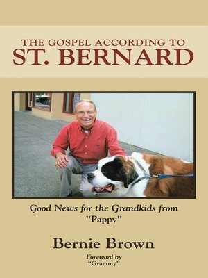 cover image of The Gospel According to St. Bernard